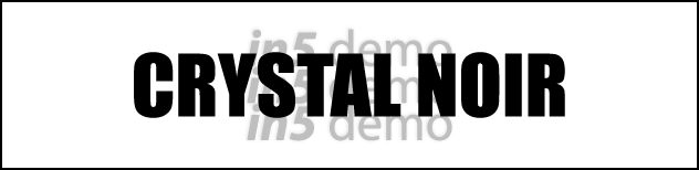 CRYSTAL NOIR